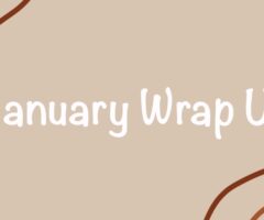 January Wrap Up